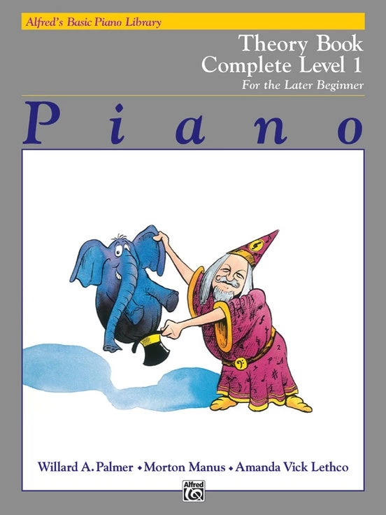 Alfred's Basic Piano Library Theory Book Complete For The Later Beginner Manuscript 3 Alfred's Basic Piano Library Theory Book Complete For The Later Beginner Manuscript