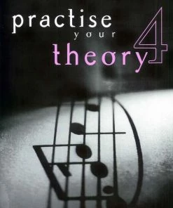 Crescendo Music Practise Your Theory By Dulcie Holland