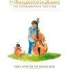 Crescendo Music Manuscript Sassmannshaus : Early Start On The Double Bass 1 Crescendo Music Manuscript Sassmannshaus : Early Start On The Double Bass