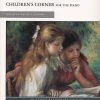 Alfred Debussy Children's Corner Book/Cd 2 Alfred Debussy Children's Corner Book/Cd