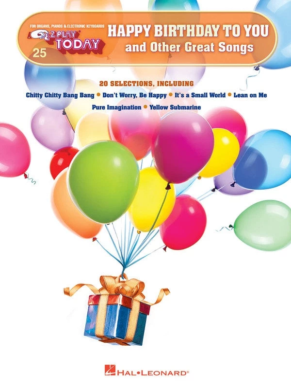 Hal Leonard Ez Play 25 - Happy Birthday To You & Other Great Songs 3 Hal Leonard Ez Play 25 - Happy Birthday To You & Other Great Songs