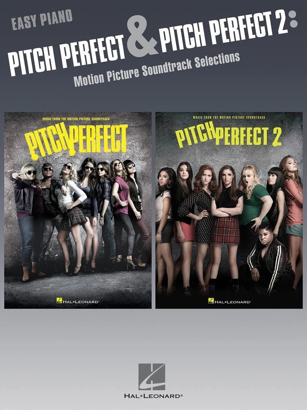 Hal Leonard Pitch Perfect And Pitch Perfect 2 Soundtrack Easy Piano 3 Hal Leonard Pitch Perfect And Pitch Perfect 2 Soundtrack Easy Piano