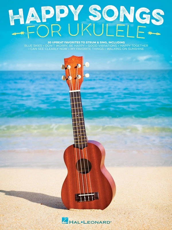 Hal Leonard Happy Songs For Ukulele 3 Hal Leonard Happy Songs For Ukulele