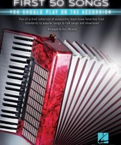 Alfred Manuscript First 50 Songs You Should Play On The Accordion