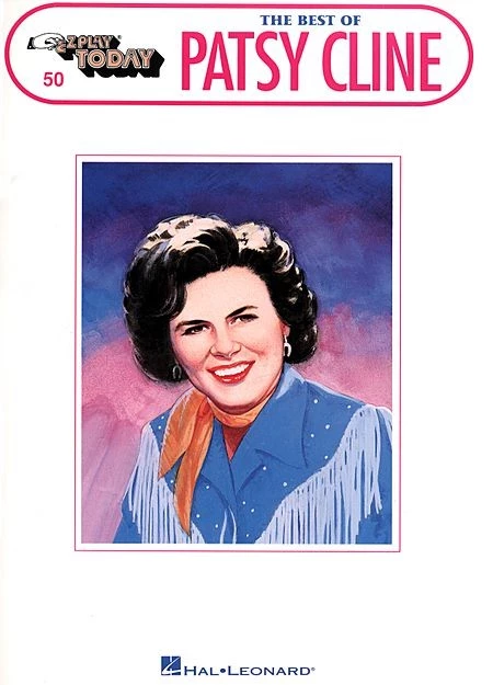 Hal Leonard Manuscript EZ Play 50 Today Patsy Cline 3 Hal Leonard Manuscript EZ Play 50 Today Patsy Cline