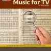 Hal Leonard Deconstructing Production Music For TV Manuscript