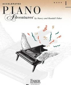 Crescendo Music Piano Adventures Accelerated For The Older Beginner : Lesson Book