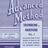 Crescendo Music Manuscript Rubank Advanced Method - Trombone Or Baritone Vol. 1