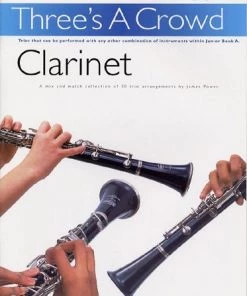 Crescendo Music Three's A Crowd Junior Clarinet