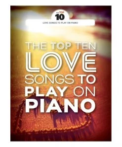 Crescendo Music The Top 10 Love Songs To Play On Piano Manuscript