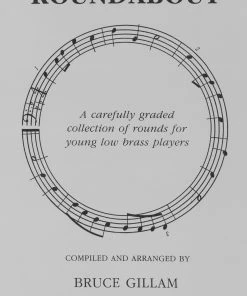 Crescendo Music Manuscript Roundabout For Low Brass Bruce Gillam