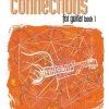 Hal Leonard Connections For Guitar Book 1