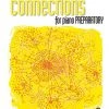 Hal Leonard Connections For Piano Preparatory