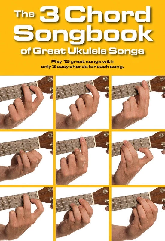 Hal Leonard 3 Chord Songbook Of Great Ukulele Songs 3 Hal Leonard 3 Chord Songbook Of Great Ukulele Songs