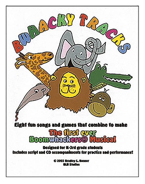 Boomwhackers "Bwhacky Tracks" Book/CD 3 Boomwhackers "Bwhacky Tracks" Book/CD