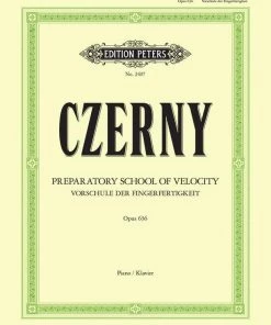 Hal Leonard Manuscript CZERNY Preparatory School Of Velocity Op. 636