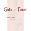Hal Leonard FAURE 13 Nocturnes For Solo Piano Manuscript