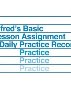 Alfred Lesson Assignment & Daily Practice Record