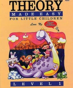 Crescendo Music Theory Made Easy For Little Children Level 1 Lina Ng Manuscript