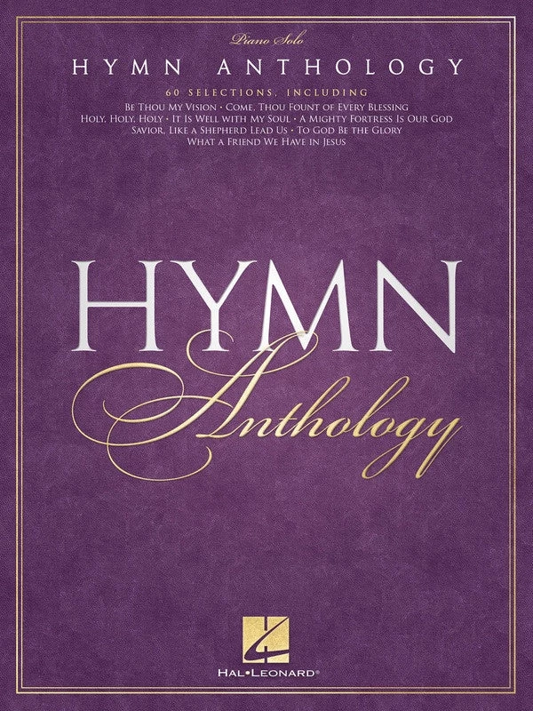 Hal Leonard Hymn Anthology Piano Solo 3 Hal Leonard Hymn Anthology Piano Solo