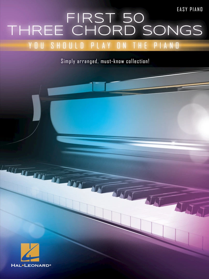 Crescendo Music FIRST 50 3 CHORD SONGS YOU SHOULD PLAY ON PIANO 3 Crescendo Music FIRST 50 3 CHORD SONGS YOU SHOULD PLAY ON PIANO